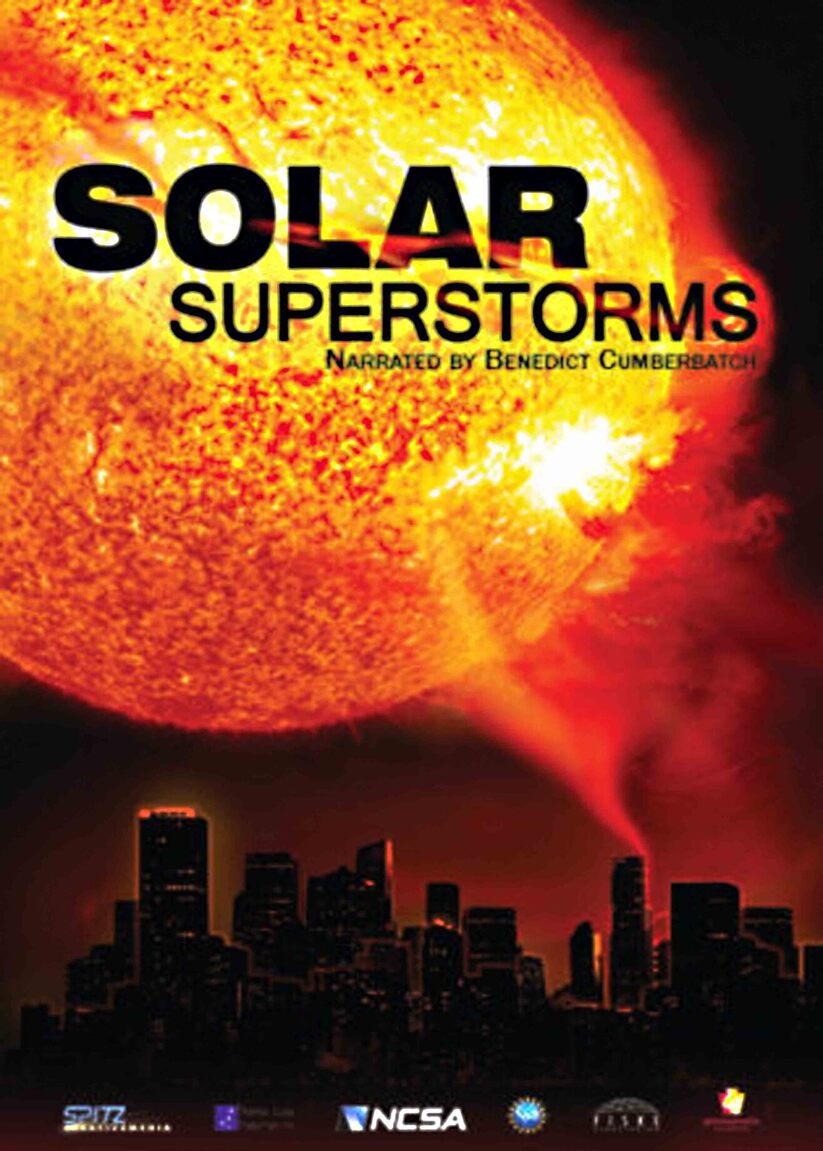 Solar Superstorms