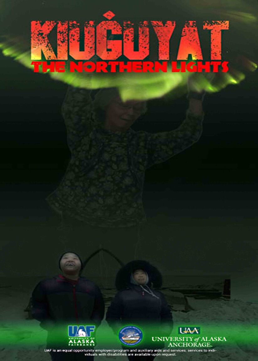 Kiuguyat: The Northern Lights