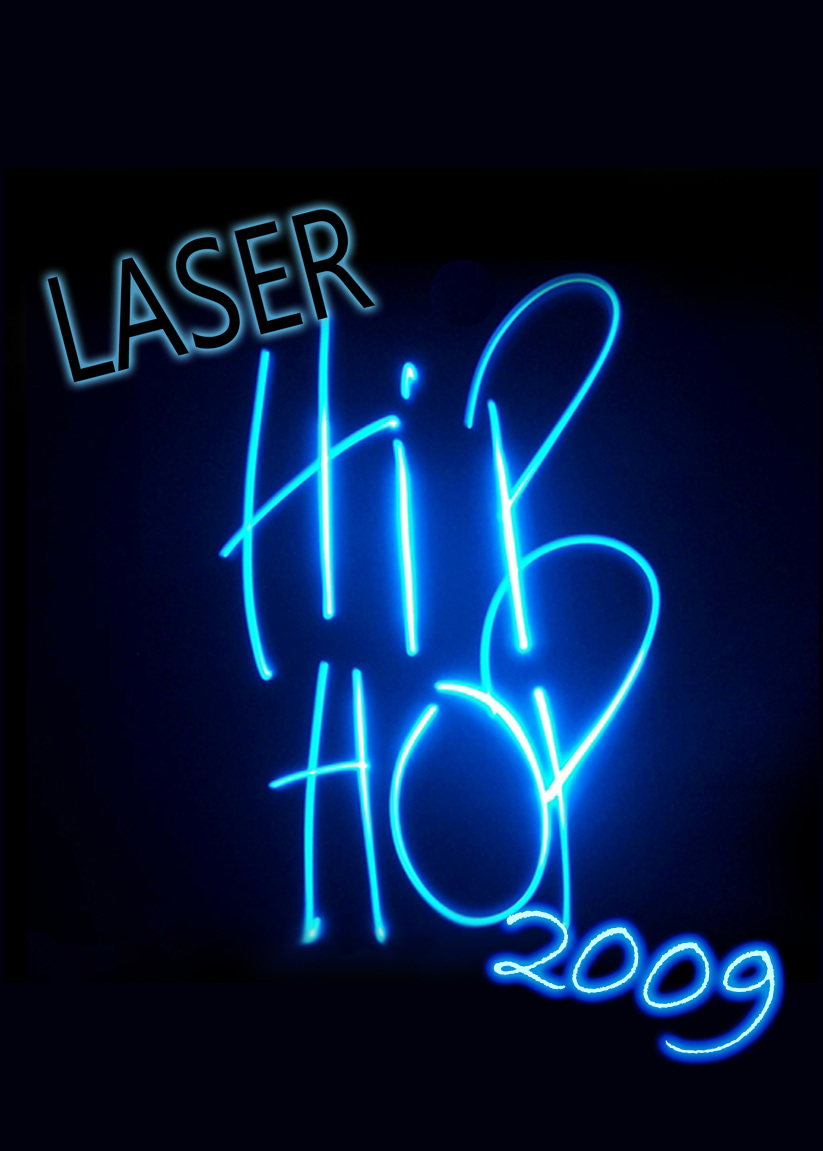 Laser Hip-Hop 2009 **Parental Advisory**